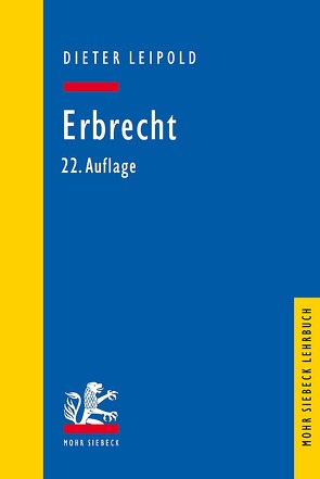 Erbrecht von Leipold,  Dieter