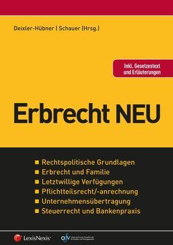 Erbrecht NEU von Deixler-Hübner,  Astrid, Schauer,  Martin