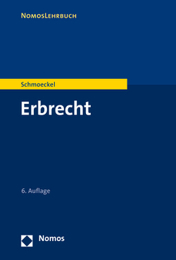 Erbrecht von Schmoeckel,  Mathias