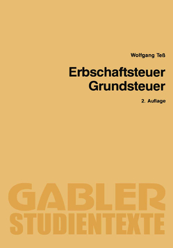 Erbschaftsteuer Grundsteuer von Teß,  Wolfgang