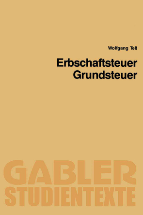 Erbschaftsteuer, Grundsteuer von Teß,  Wolfgang