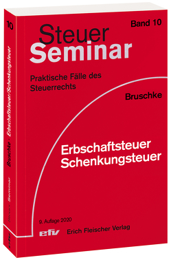 Erbschaftsteuer/Schenkungsteuer von Bruschke,  Gerhard