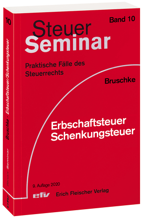 Erbschaftsteuer/Schenkungsteuer von Bruschke,  Gerhard