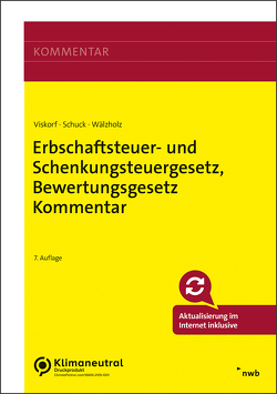 Erbschaftsteuer- und Schenkungsteuergesetz, Bewertungsgesetz Kommentar von Bock,  Torsten, Hofmann,  Gerda, Kugelmüller-Pugh,  Anette, Löcherbach,  Sebastian, Schuck,  Stephan, Viskorf,  Hermann-Ulrich, Viskorf,  Stephan, Wälzholz,  Eckhard, Wiegand,  Steffen