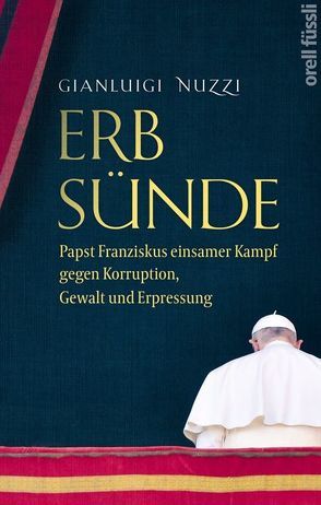 Erbsünde von Nuzzi,  Gianluigi