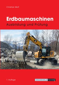 Erdbaumaschinen von Krings-Leufgen,  Herbert, Wolf,  Christian