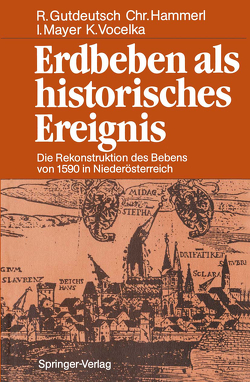 Erdbeben als historisches Ereignis von Gutdeutsch,  Rolf, Hammerl,  Christa, Mayer,  Ingeborg, Vocelka,  Karl