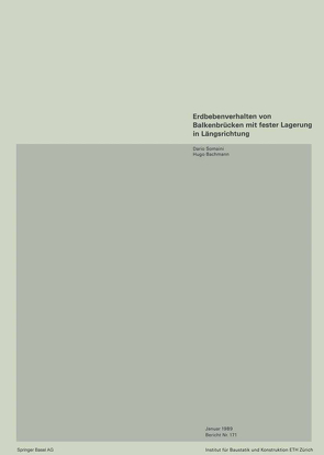 Erdbebenverhalten von Balkenbrücken mit fester Lagerung in Längsrichtung von Bachmann, Somaini