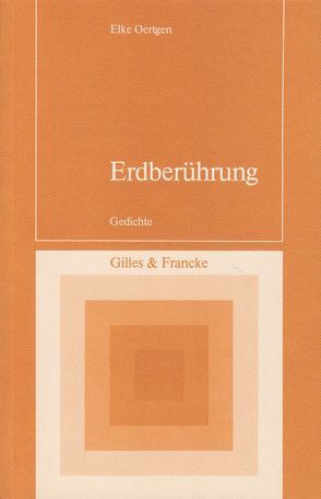 Erdberührung von Oertgen,  Elke