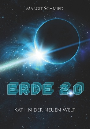 Erde 2.0 von Schmied,  Margit