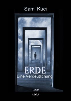 ERDE – Eine Verdeutlichung von Kuci,  Sami