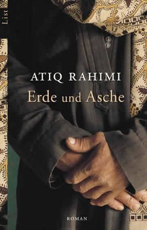 Erde und Asche von Rahimi,  Atiq