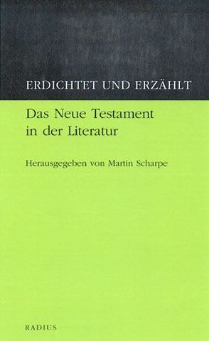 Erdichtet und erzählt von Scharpe,  Martin