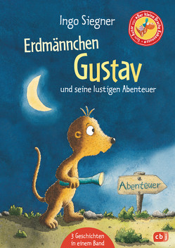 Erdmännchen Gustav und seine lustigsten Abenteuer von Siegner,  Ingo