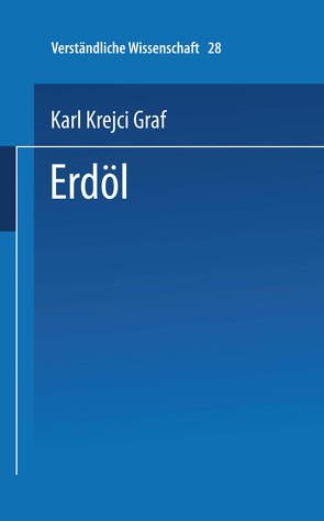 Erdöl von Krejci-Graf,  Karl