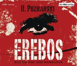 Erebos von Poznanski,  Ursula, Wawrczeck,  Jens