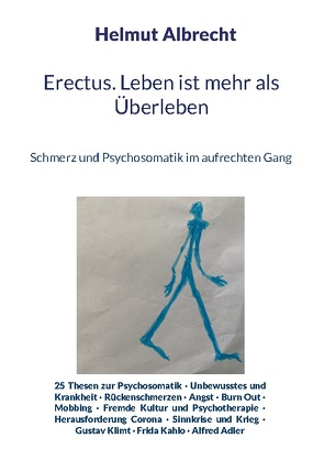 Erectus. Leben ist mehr als Überleben von Albrecht,  Helmut