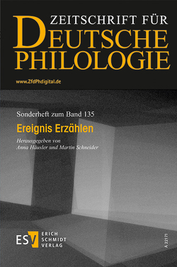 Ereignis Erzählen von Glaser,  Thomas, Häusler,  Anna, Henschen,  Jan, Jahn,  Bernhard, Kuhn,  Kristina, Nanz,  Tobias, Previsic Mongelli,  Boris, Saul,  Nicholas, Schaefer,  Martin, Schneider,  Martin, Stollberg,  Arne, Struck,  Wolfgang, Waltenberger,  Michael, Zanetti,  Sandro