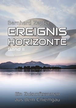 Ereignishorizonte Band 2 von Zepter,  Bernhard