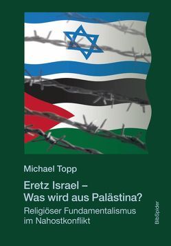 Eretz Israel von Topp,  Michael