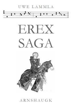 Erex saga von Lammla,  Uwe