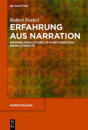 Erfahrung aus Narration von Forkel,  Robert