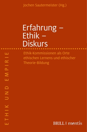 Erfahrung – Ethik – Diskurs von Sautermeister,  Jochen