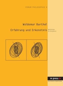 Erfahrung und Erkenntnis von Barthel,  Woldemar