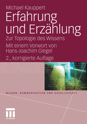 Erfahrung und Erzählung von Giegel,  Hans-Joachim, Kauppert,  Michael