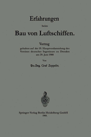 Erfahrungen beim Bau von Luftschiffen von von Zeppelin,  Ferdinand