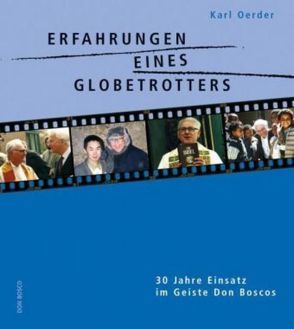 Erfahrungen eines Globetrotters von Oerder SDB,  Karl