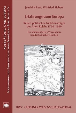 Erfahrungsraum Europa von Rees,  Joachim, Siebers,  Winfried