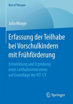 Erfassung der Teilhabe bei Vorschulkindern mit Frühförderung von Waage,  Julia