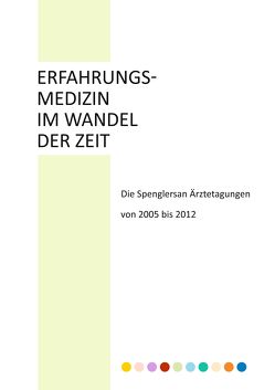 Erffahrungsmedizin im Wandel der Zeit