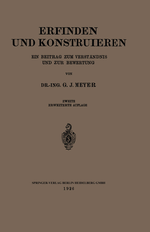 Erfinden und Konstruieren von Meyer,  G. J.