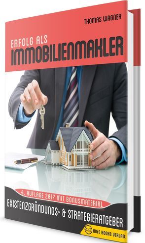 Erfolg als Immobilienmakler von Wagner,  Thomas