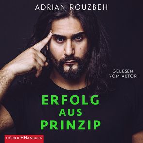 Erfolg aus Prinzip von Rouzbeh,  Adrian