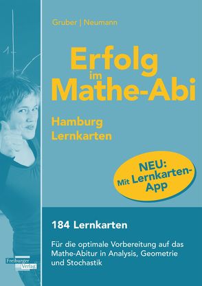 Erfolg im Mathe-Abi Lernkarten mit App Hamburg von Gruber,  Helmut, Neumann,  Robert