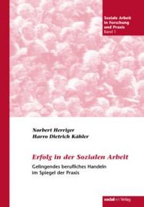 Erfolg in der Sozialen Arbeit von Herriger,  Norbert, Kähler,  Harro D