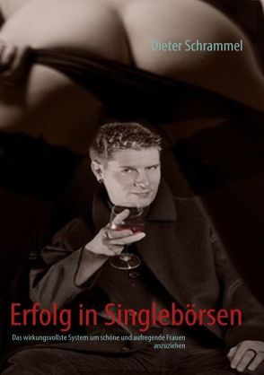 Erfolg in Singlebörsen von Schrammel,  Dieter