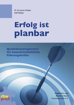 Erfolg ist planbar von Klöber,  M. Christine, Klöber,  Ralf