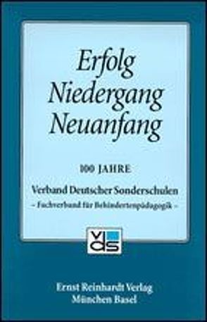 Erfolg – Niedergang – Neuanfang von Baier,  H, Bleidick,  U, Bröse,  B, Möckel,  Andreas