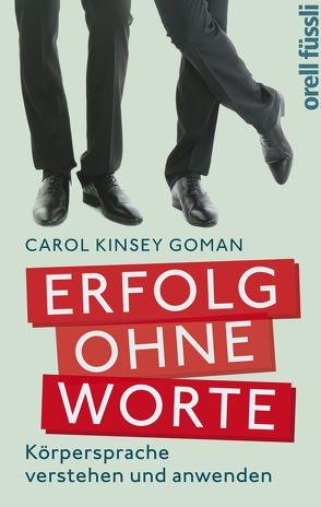 Erfolg ohne Worte von Erckenbrecht,  Irmela, Kinsey-Goman,  Carol