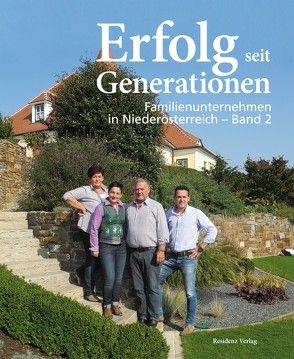 Erfolg seit Generationen von Wirtschaftskammer Niederösterreich