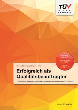 Erfolgreich als Qualitätsbeauftragter von Steininger,  Thomas, Trinkl,  Helmine