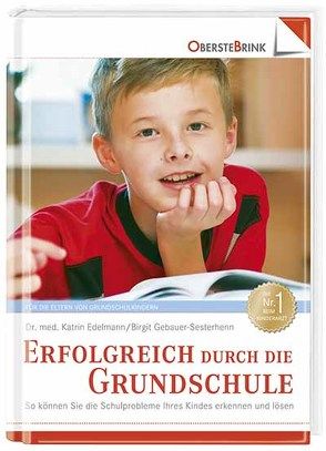 Erfolgreich durch die Grundschule von Edelmann,  Katrin, Sesterhenn,  Birgit