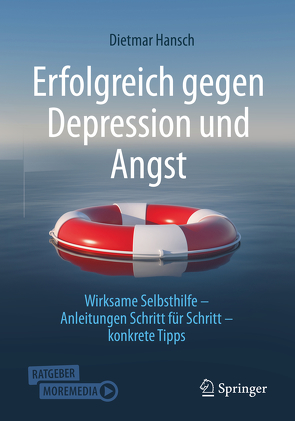 Erfolgreich gegen Depression und Angst von Hansch,  Dietmar