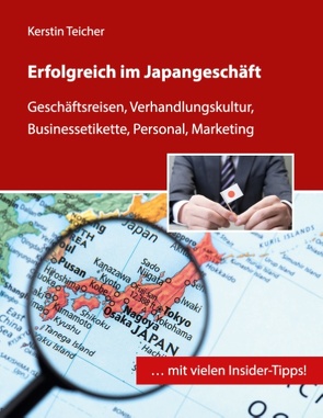 Erfolgreich im Japangeschäft von Teicher,  Kerstin