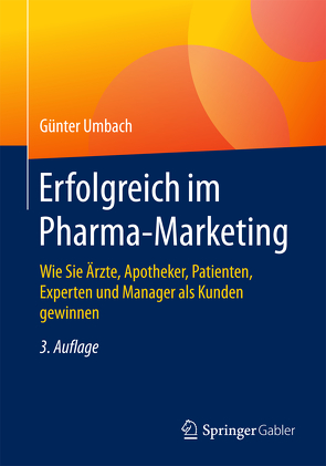 Erfolgreich im Pharma-Marketing von Umbach,  Günter