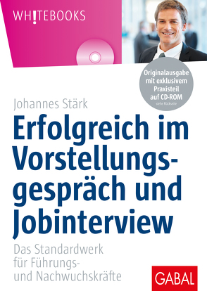 Erfolgreich im Vorstellungsgespräch und Jobinterview von Stärk,  Johannes